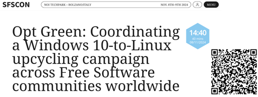 Screenshot from the BoF (Birds of a Feather) announcement with the title "Opt Green: Coordinating a Windows-10-to-Linux upcycling campaign across Free Software communities worldwide". To the right of the screenshot is a QR code for the link included in the toot.