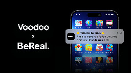 BeReal is being acquired by mobile apps and games company Voodoo for €500M | TechCrunch